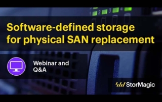 Software-Defined Storage for Physical SAN Replacement