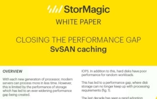 Closing the Performance Gap - SvSAN Caching