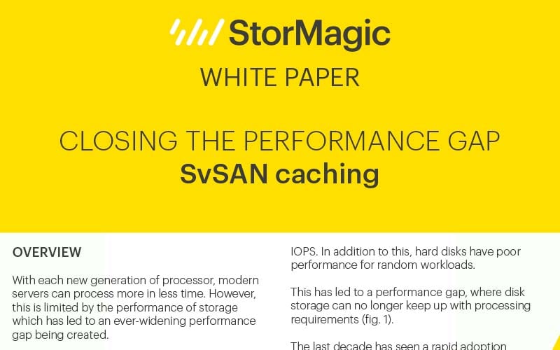 Closing the Performance Gap - SvSAN Caching