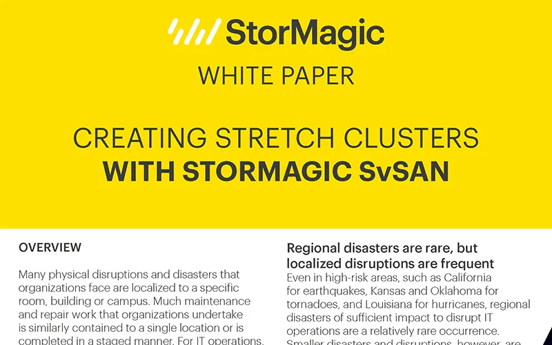 Creating Stretch Clusters With StorMagic SvSAN