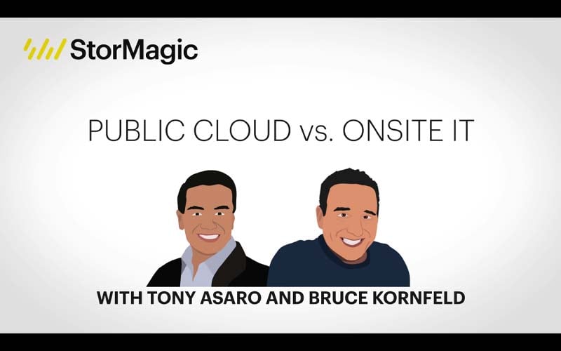 A candid discussion about using the public cloud vs. onsite IT with Tony Asaro and Bruce Kornfeld