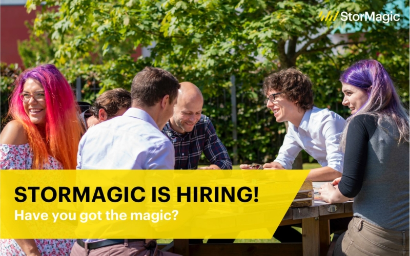 StorMagic is Hiring! Have You Got the Magic?
