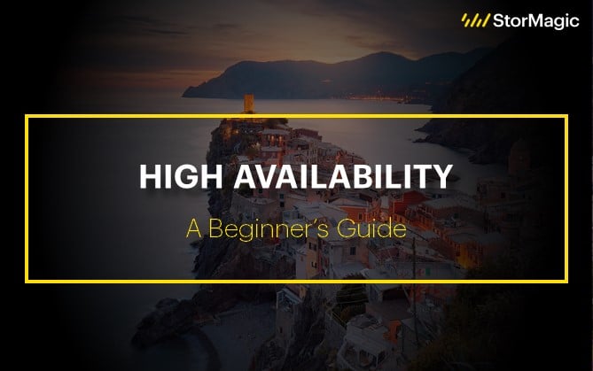 High Availability – A Beginner’s Guide