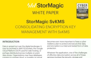 Consolidating Encryption Key Management with StorMagic SvKMS