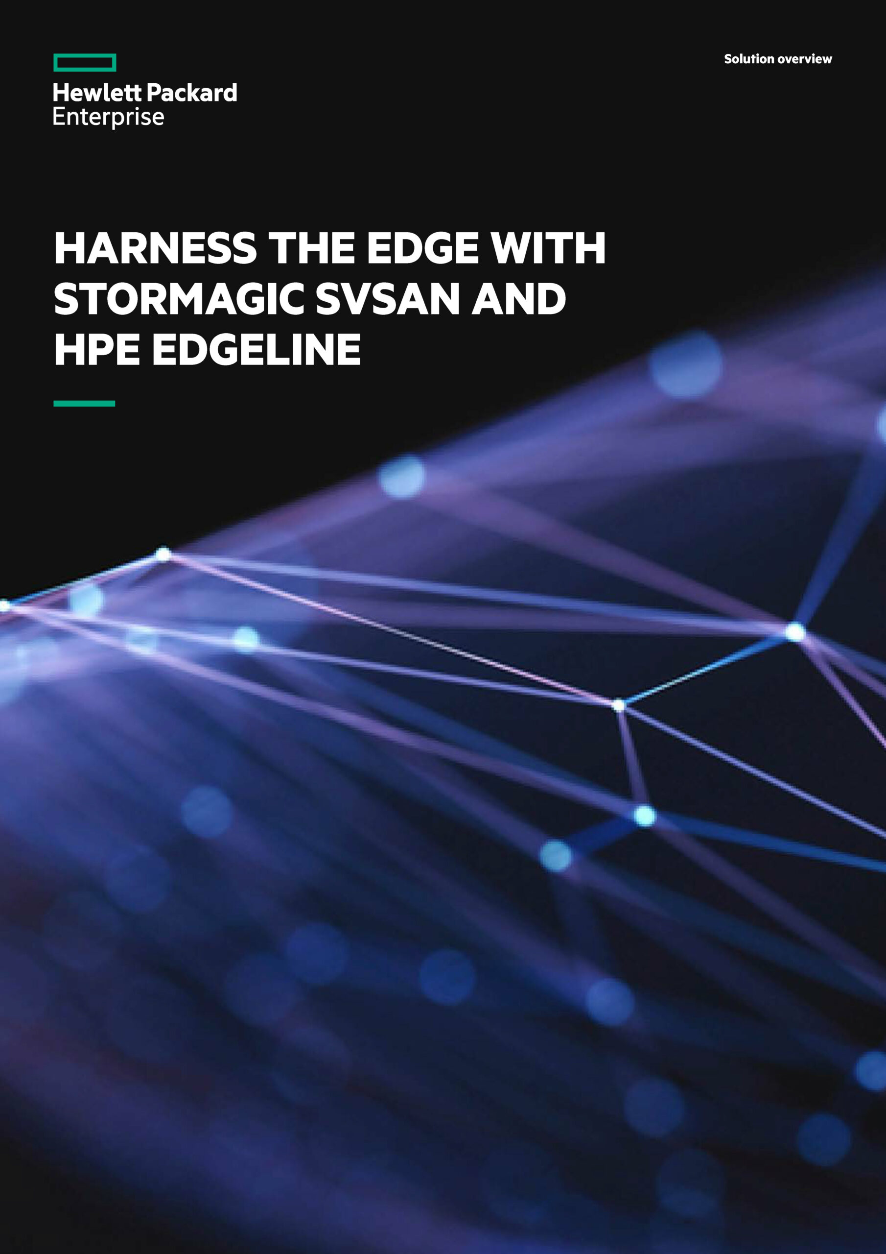 StorMagic SvSAN and HPE Edgeline Solution Brief