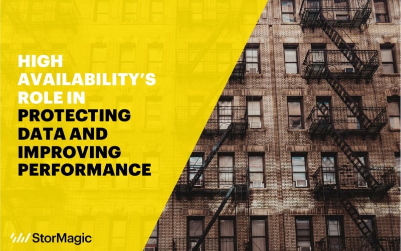 High Availability’s Role in Protecting Data and Improving Performance