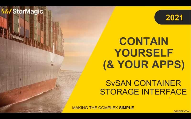Contain Yourself (and Your Apps) - The SvSAN Container Storage Interface