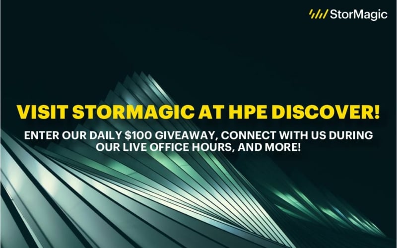 Visit StorMagic at HPE Discover 2021: Enter Our Daily $100 Giveaway, Connect With Us During Our Live Office Hours, and More!
