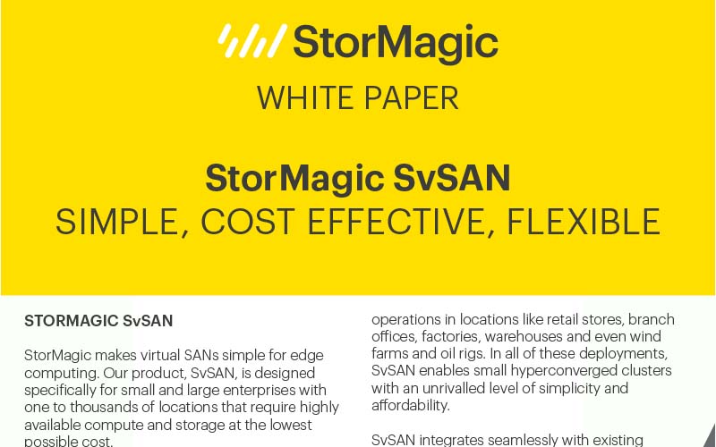 StorMagic SvSAN Target Use Cases