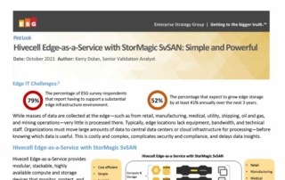 ESG Report: Hivecell Edge-as-a-Service with StorMagic SvSAN