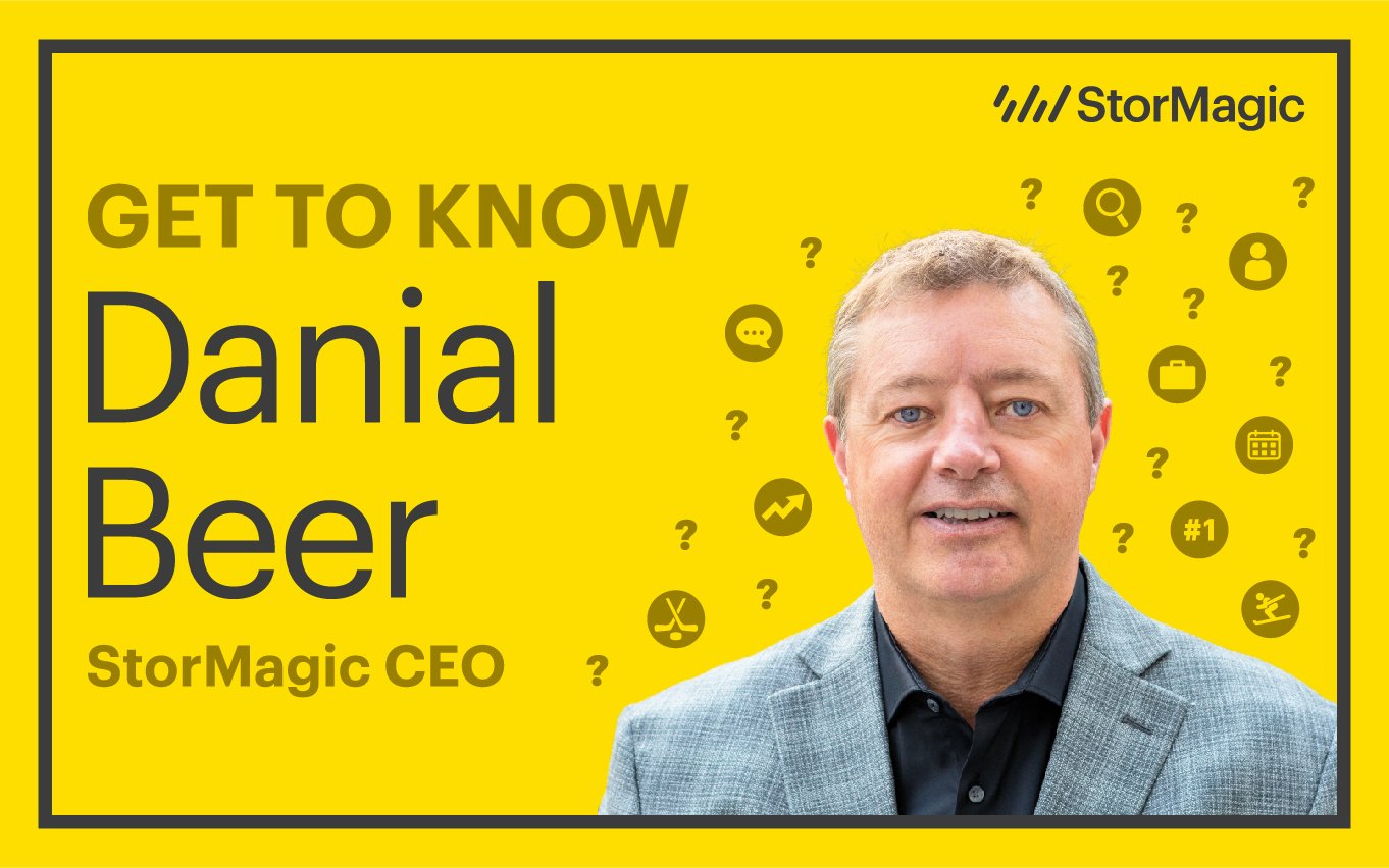 Get to know Danial Beer, StorMagic CEO-01