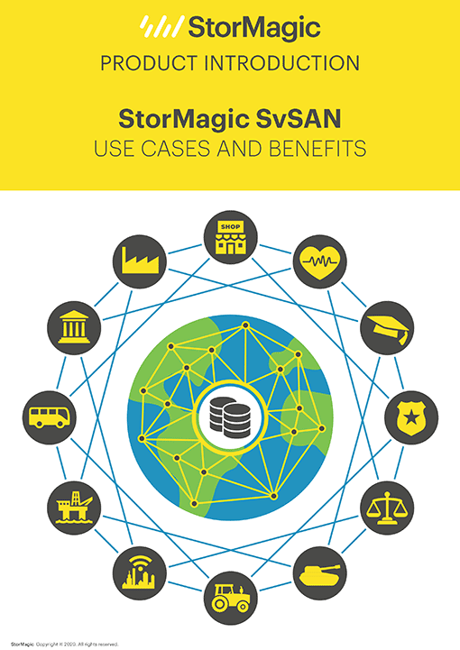 SvSAN - Use Cases and Benefits