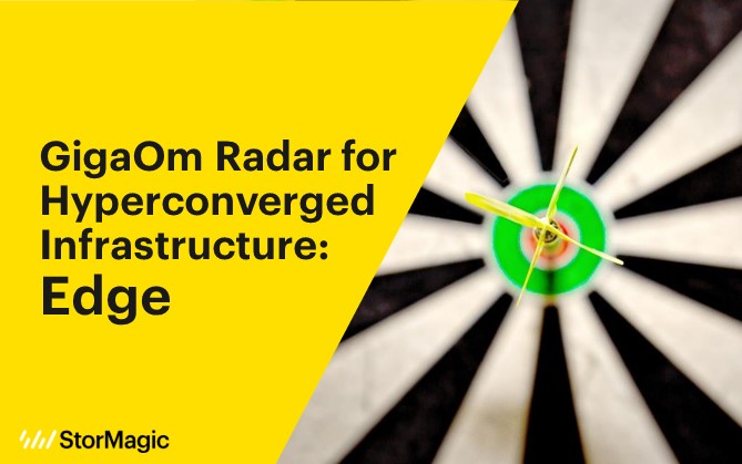2023 GigaOm Radar for Hyperconverged Infrastructure Edge Deployments