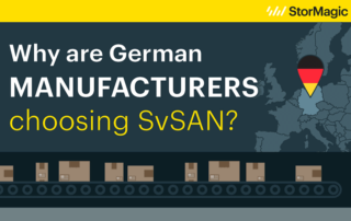 Why are German manufacturers choosing SvSAN