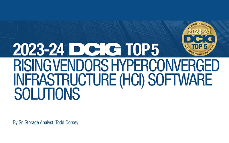 DCIG Top 5 Rising HCI Vendors Report