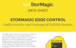 StorMagic Edge Control Data Sheet