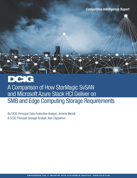 Microsoft Azure HCI Stack vs StorMagic SvSAN - DCIG Competitive Intelligence Report