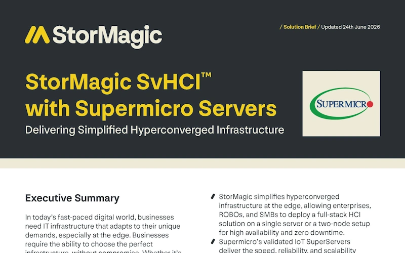 StorMagic SvHCI with Supermicro Servers Solution Brief