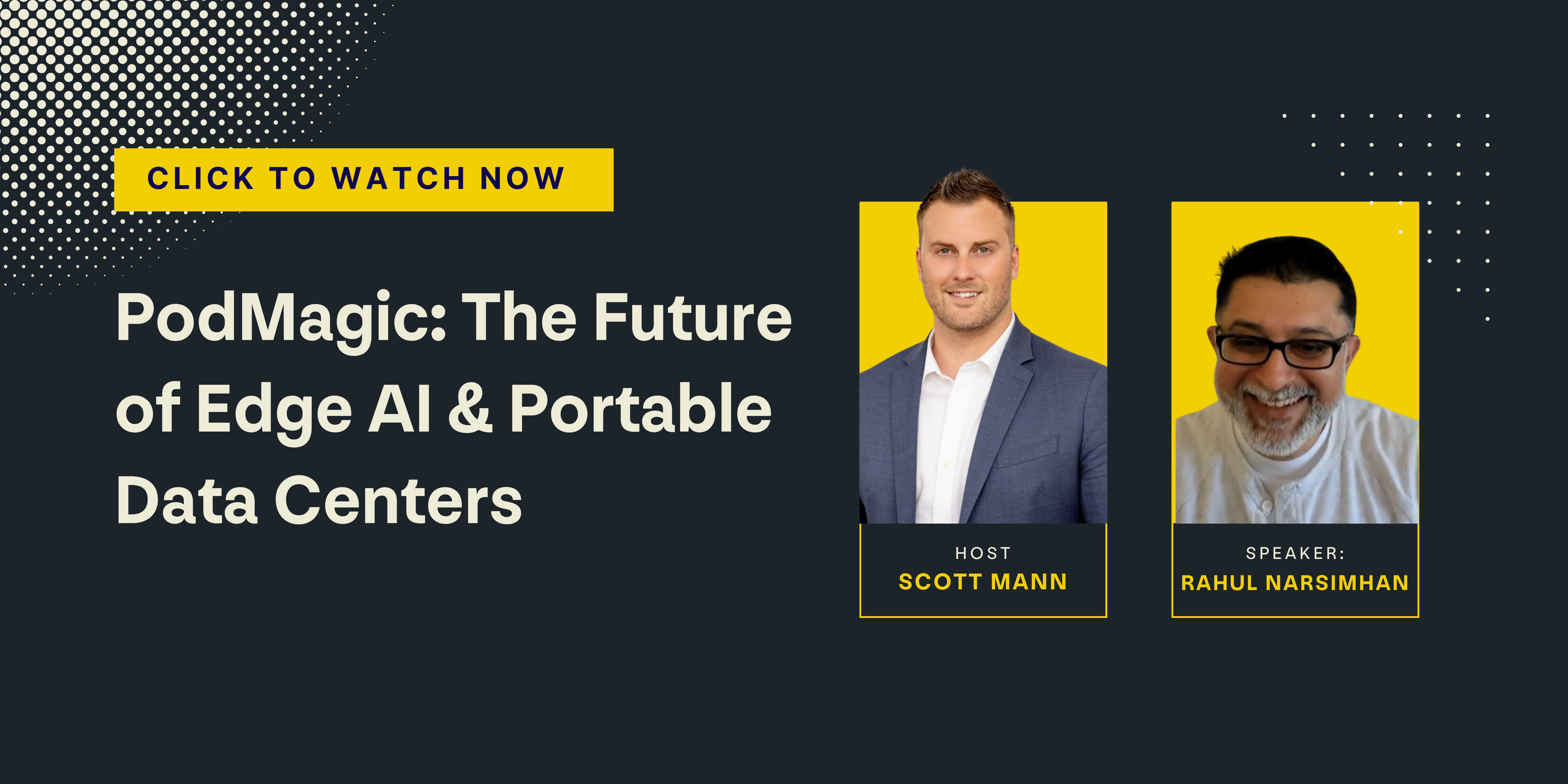 Click here to watch The Future of Edge AI & Portable Data Centers with Rahul Narsimhan (Hive Radar)